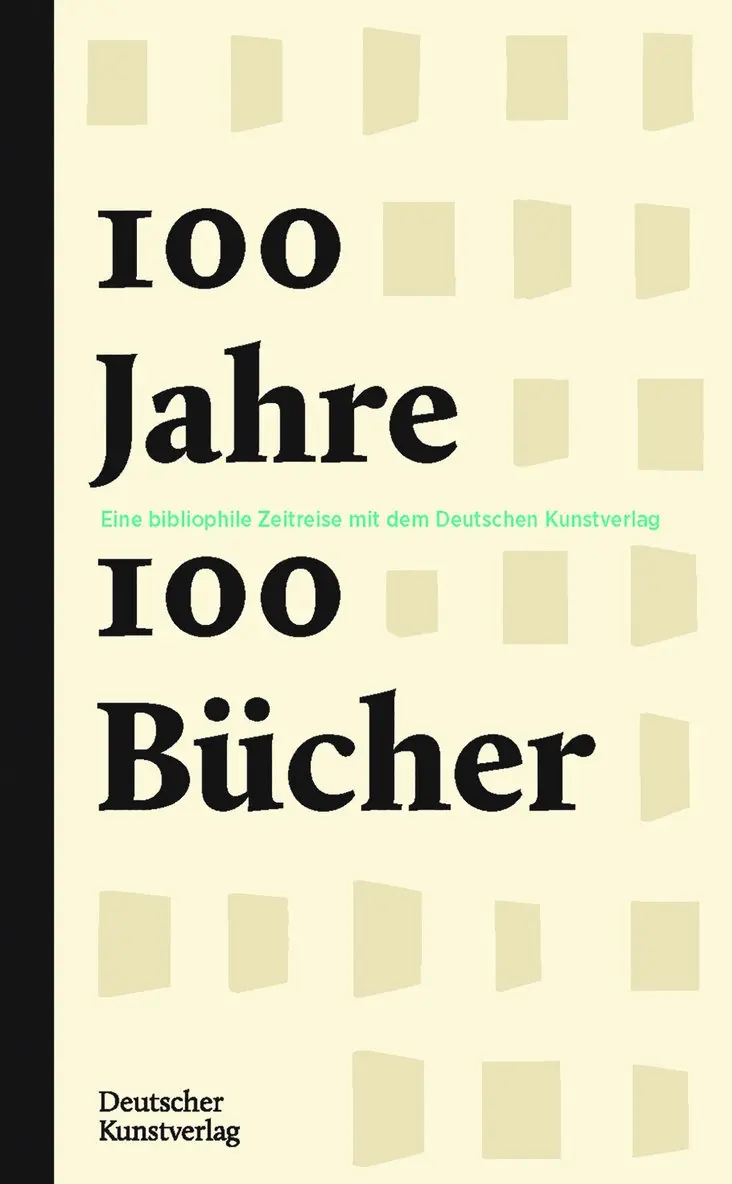 Pablo Schneider, Deutscher Kunstverlag - 100 Jahre – 100 Bücher, Inbunden. Tillgänglighet: Tillfälligt slut
