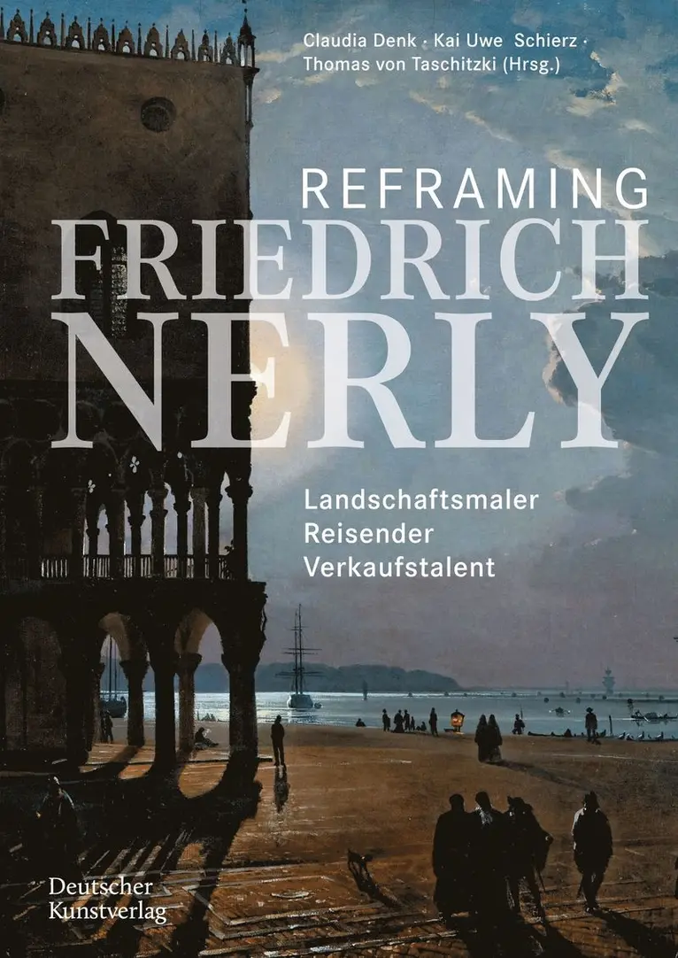 Claudia Denk, Kai Uwe Schierz, Thomas von Taschitzki - Reframing Friedrich Nerly, Häftad. Tillgänglighet: Tillfälligt slut