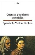Cuentos populares espanoles/Spanische Volksmarchen