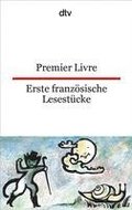 Erste franz�sische Lesest�cke / Premier Livre