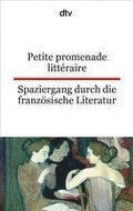 Spaziergang durch die franz�sische Literatur. / Petite promenade litt�raire