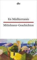Martine Passelaigue - En Méditerranée Mittelmeer-Geschichten, Häftad