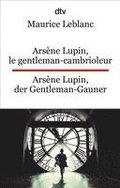 Arsne Lupin, le gentleman-cambrioleur. Arsne Lupin, der Gentleman-Gauner