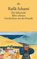 Die Sehnsucht fhrt schwarz