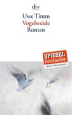 Uwe Timm - Vogelweide, Häftad