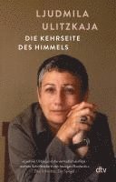 Ljudmila Ulitzkaja - Die Kehrseite des Himmels, Häftad. Tillgänglighet: Lägg i varukorg