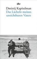 Das L�cheln meines unsichtbaren Vaters