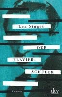 Lea Singer - Der Klavierschüler, Häftad