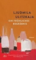 Ljudmila Ulitzkaja - Ein fröhliches Begräbnis, Häftad. Tillgänglighet: Lägg i varukorg
