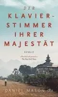 Daniel Mason - Der Klavierstimmer Ihrer Majestät, Häftad