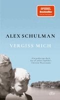 Alex Schulman - Vergiss mich, Häftad