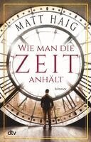 Matt Haig - Wie man die Zeit anhält, Häftad