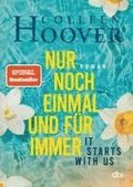 It starts with us - Nur noch einmal und fr immer