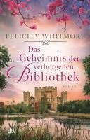 Felicity Whitmore - Das Geheimnis der verborgenen Bibliothek, Häftad