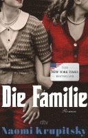 Naomi Krupitsky - Die Familie, Häftad