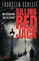 Thorsten Schleif - Killing Red Jack, Häftad