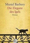 Die Eleganz des Igels. Grodruck