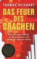 Thomas Reichart - Das Feuer des Drachen, Inbunden