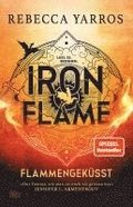 Iron Flame - Flammengeksst