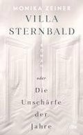 Villa Sternbald oder Die Unsch�rfe der Jahre