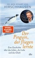 Eckart von Hirschhausen - Der Pinguin, der fliegen lernte, Inbunden