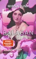 Mirna Funk - Balagan, Inbunden