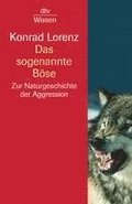 Das sogenannte Böse