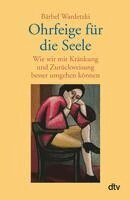 Bärbel Wardetzki - Ohrfeige für die Seele, Häftad