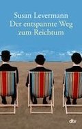 Der entspannte Weg zum Reichtum