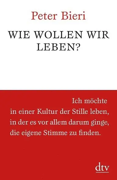 Peter Bieri - Wie wollen wir leben?, Häftad. Tillgänglighet: Lägg i varukorg