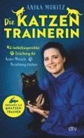 Die Katzentrainerin