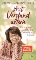 Marianne Koch - Mit Verstand altern, Häftad. Tillgänglighet: Lägg i varukorg