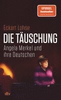 Eckart Lohse - Die Täuschung, Häftad