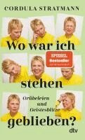 Cordula Stratmann - Wo war ich stehen geblieben?, Häftad