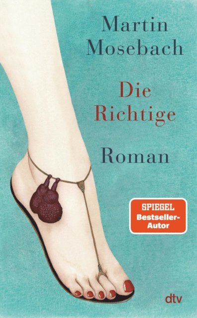Martin Mosebach - Die Richtige, E-bok
