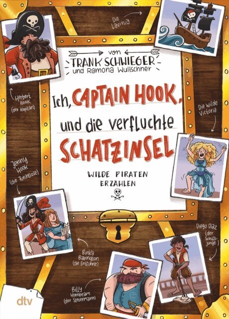 Frank Schwieger - Ich, Captain Hook, und die verfluchte Schatzinsel – Wilde Piraten erzählen, E-bok