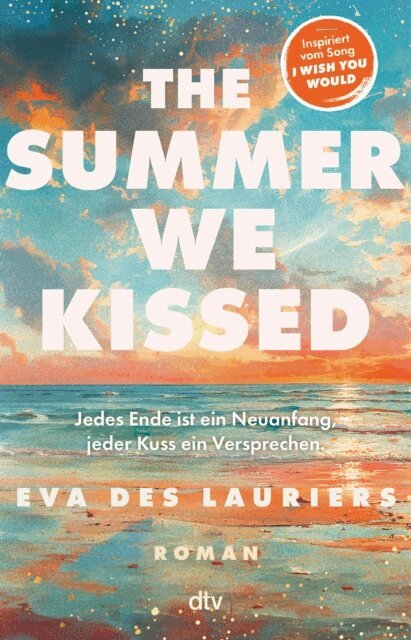 Eva Des Lauriers - The summer we kissed, E-bok