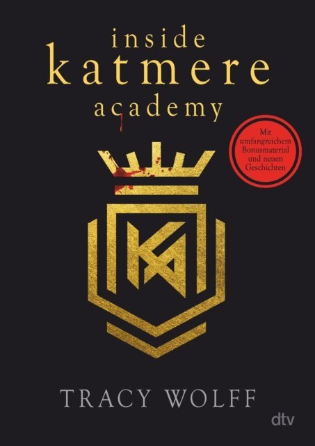 Tracy Wolff - Inside Katmere Academy, E-bok