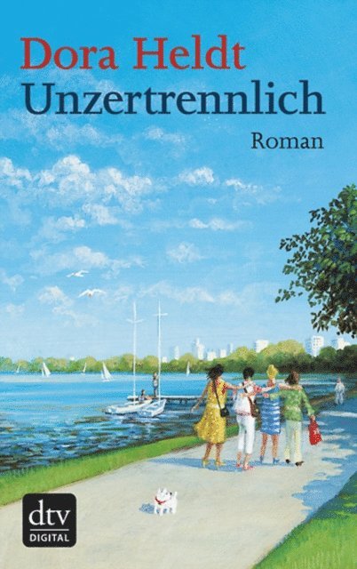 Dora Heldt - Unzertrennlich, E-bok