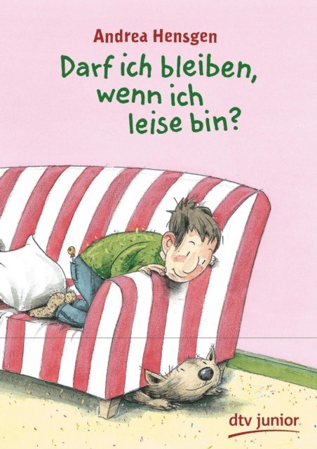 Andrea Hensgen - Darf ich bleiben, wenn ich leise bin?, E-bok