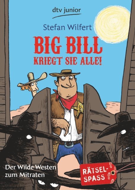 Stefan Wilfert - Big Bill kriegt sie alle!, E-bok