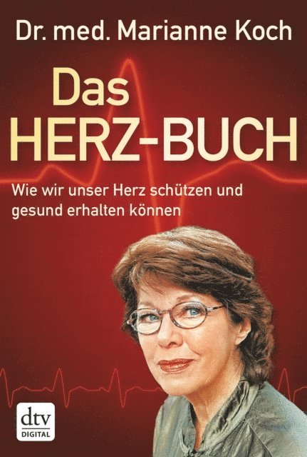 Marianne Koch - Das Herz-Buch, E-bok