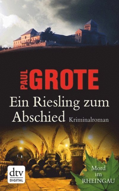Paul Grote - Ein Riesling zum Abschied, E-bok