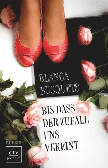 Blanca Busquets - Bis dass der Zufall uns vereint, E-bok. Tillgänglighet: Lägg i varukorg