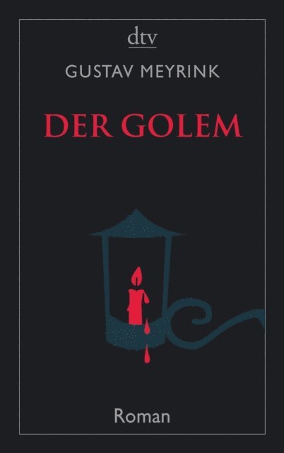 Gustav Meyrink - Der Golem, E-bok