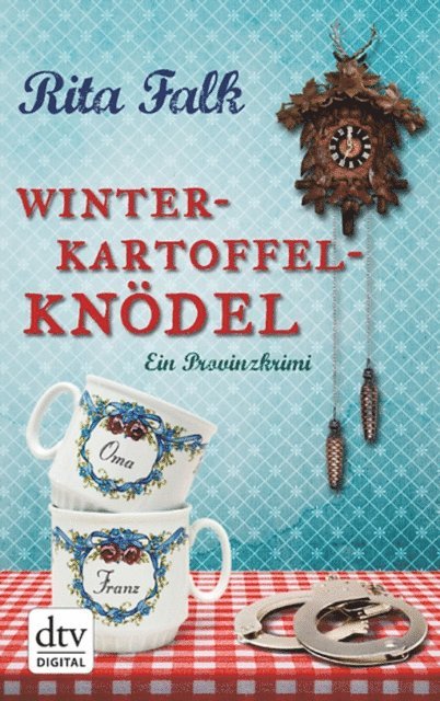 Rita Falk - Winterkartoffelknödel, E-bok