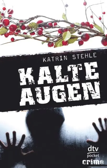 Katrin Stehle - Kalte Augen, E-bok. Tillgänglighet: Lägg i varukorg
