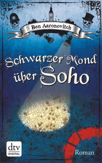 Ben Aaronovitch - Schwarzer Mond über Soho, E-bok