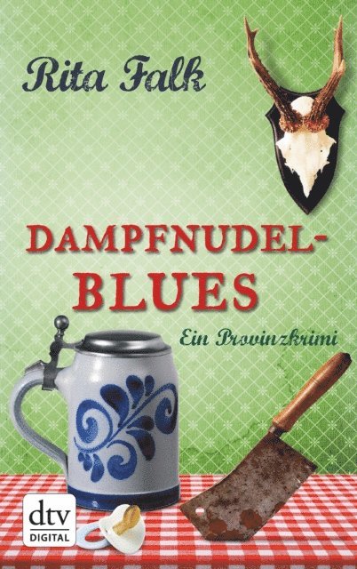 Rita Falk - Dampfnudelblues, E-bok