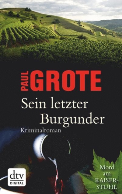 Paul Grote - Sein letzter Burgunder, E-bok
